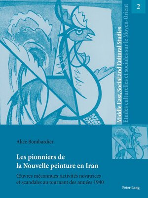 cover image of Les pionniers de la Nouvelle peinture en Iran
